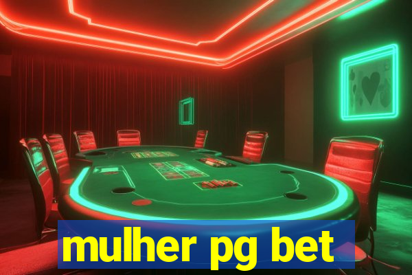 mulher pg bet